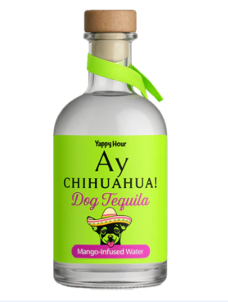 Ay Chihuahua Dog Tequila